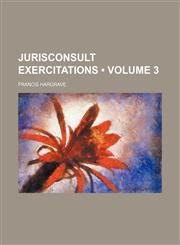 Jurisconsult Exercitations (Volume 3),1151180866,9781151180865