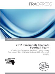 2011 Cincinnati Bearcats Football Team,6139839068,9786139839063