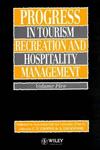 Progress in Tourism, Recreation and Hospitality Management, Vol. 5 1st Edition,0471944335,9780471944331