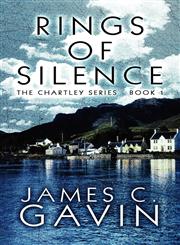 Rings of Silence The Chartley Series - Book 1,1448990246,9781448990245