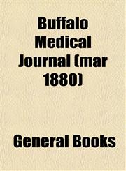 Buffalo Medical Journal (mar 1880),1152749064,9781152749061