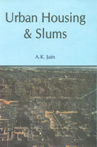Urban Housing and Slums,8189973894,9788189973896