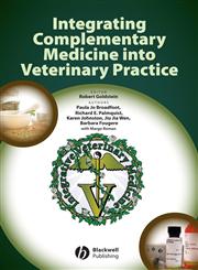 Integrating Complementary Medicine into Veterinary Practice,0813820200,9780813820200