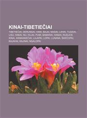 Kinai-tibetiečiai Tibetiečiai, Derungai, Hani, Bajai, Nasiai, Lahai, Tudziai, Lisu, Hakai, Nu, Hujai, Pumi, Bamarai, Haniai, Rusijos kinai,1232987654,9781232987659