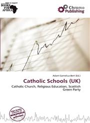 Catholic Schools (UK),6200244111,9786200244116