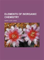Elements of inorganic chemistry,1236450841,9781236450845