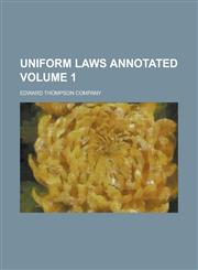 Uniform Laws Annotated Volume 1,1236979168,9781236979162