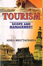 Tourism Scope and Management 1st Edition,8190461656,9788190461658