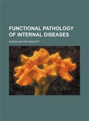 Functional pathology of internal diseases,1152828533,9781152828537
