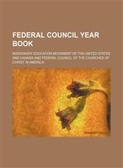 Federal Council Year Book,1150905212,9781150905216
