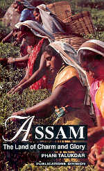 Assam The Land of Charm and Glory 1st Print,8123010702,9788123010700