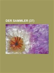 Der Sammler (37 ),1234560291,9781234560294