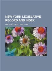 New York legislative record and index,1231259159,9781231259153