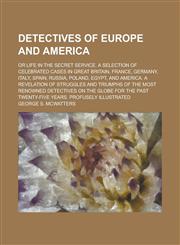 Detectives of Europe and America,1150437383,9781150437380