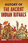 History of The Ancient Indian Rituals 1st Edition,8178843420,9788178843421