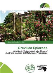 Grevillea Epicroca,6139814278,9786139814275