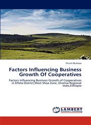 Factors Influencing Business Growth Of Cooperatives,3659221902,9783659221903