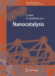 Nanocatalysis 1st Edition,3540326456,9783540326458
