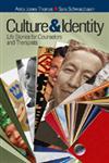 Culture and Identity Life Stories for Counselors and Therapists,1412909198,9781412909198