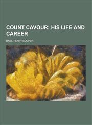 Count Cavour,1230200126,9781230200125