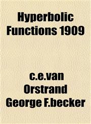 Hyperbolic Functions 1909,1153385996,9781153385992