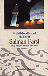 Muhibb-e-rasool Hadhrat Salman Farsi May Allah be Pleased with Him,8174353216,9788174353214