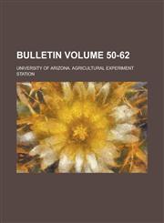 Bulletin Volume 50-62,1155109422,9781155109428