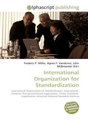International Organization for Standardization,6130242786,9786130242787