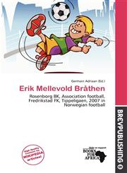 Erik Mellevold Bråthen,6200171122,9786200171122