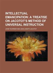 Intellectual emancipation,1234263521,9781234263522