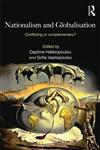 Nationalism and Globalisation Conflicting or Complementary?,0415581974,9780415581974
