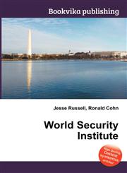 World Security Institute,5512401130,9785512401132