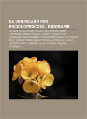Da verificare per enciclopedicità - biografie Elenco degli uomini più alti del mondo, Mara Carfagna, Ernest Renan, Johnny Gosch, Ugo Cardinale,1232642274,9781232642275