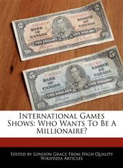 International Games Shows Who Wants To Be A Millionaire?,1241709726,9781241709723
