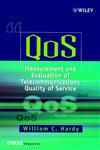 Qos Measurement and Evaluation of Telecommunications Quality of Service,0471499579,9780471499572