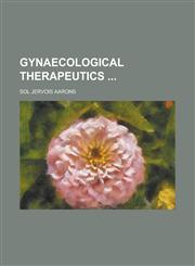 Gynaecological Therapeutics,123424876X,9781234248765
