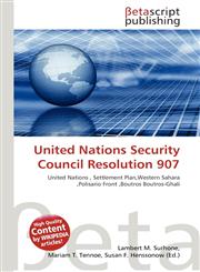 United Nations Security Council Resolution 907,6136224585,9786136224589
