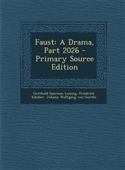 Faust A Drama, Part 2026 - Primary Source Edition,1287541437,9781287541431
