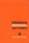 Krishnan Memorial Lectures