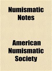 Numismatic Notes,1151636533,9781151636539