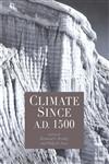 Climate Since Ad 1500,0415120306,9780415120302
