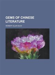 Gems of Chinese Literature,145909669X,9781459096691
