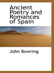 Ancient Poetry and Romances of Spain,1116296365,9781116296365