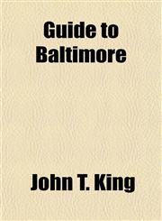 Guide to Baltimore,1152928899,9781152928893