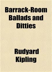 Barrack-Room Ballads and Ditties,1151910554,9781151910554