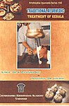 Traditional Ayurvedic Treatments of Kerala 2nd Edition,812180163X,9788121801638