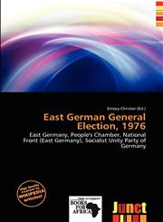 East German General Election, 1976,6138079825,9786138079828