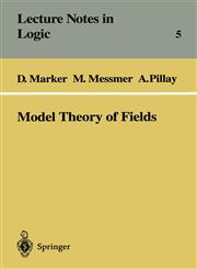 Model Theory of Fields,3540607412,9783540607410