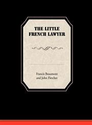 The Little French Lawyer,1438533764,9781438533766