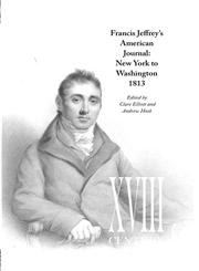 Francis Jeffrey's American Journal New York to Washington 1813,184622036X,9781846220364